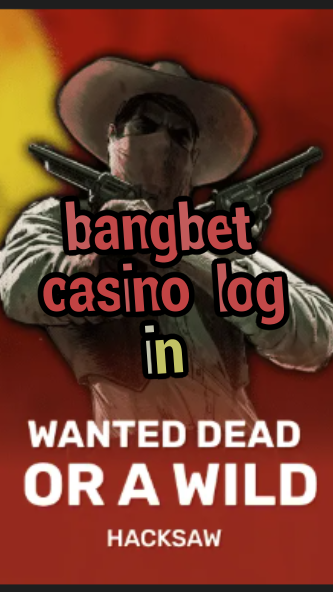 bangbet casino log in-trdjkmsxjksdss.com